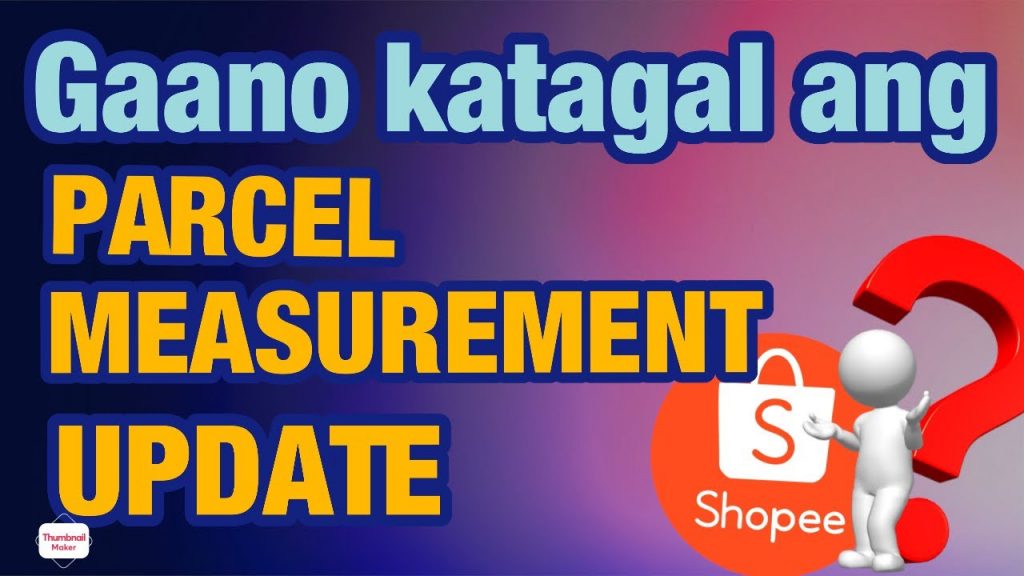 parcel measurements update in tagalog