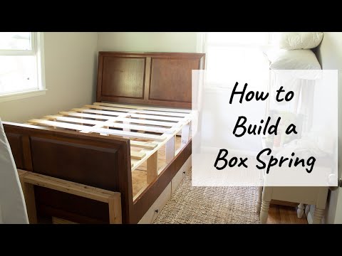 How to Build a Box Spring