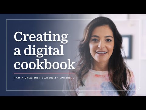 How I created a digital cookbook | Chef Daniella Malfitano | I Am A Creator